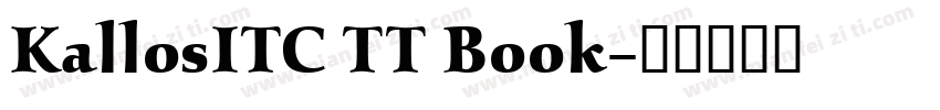 KallosITC TT Book字体转换